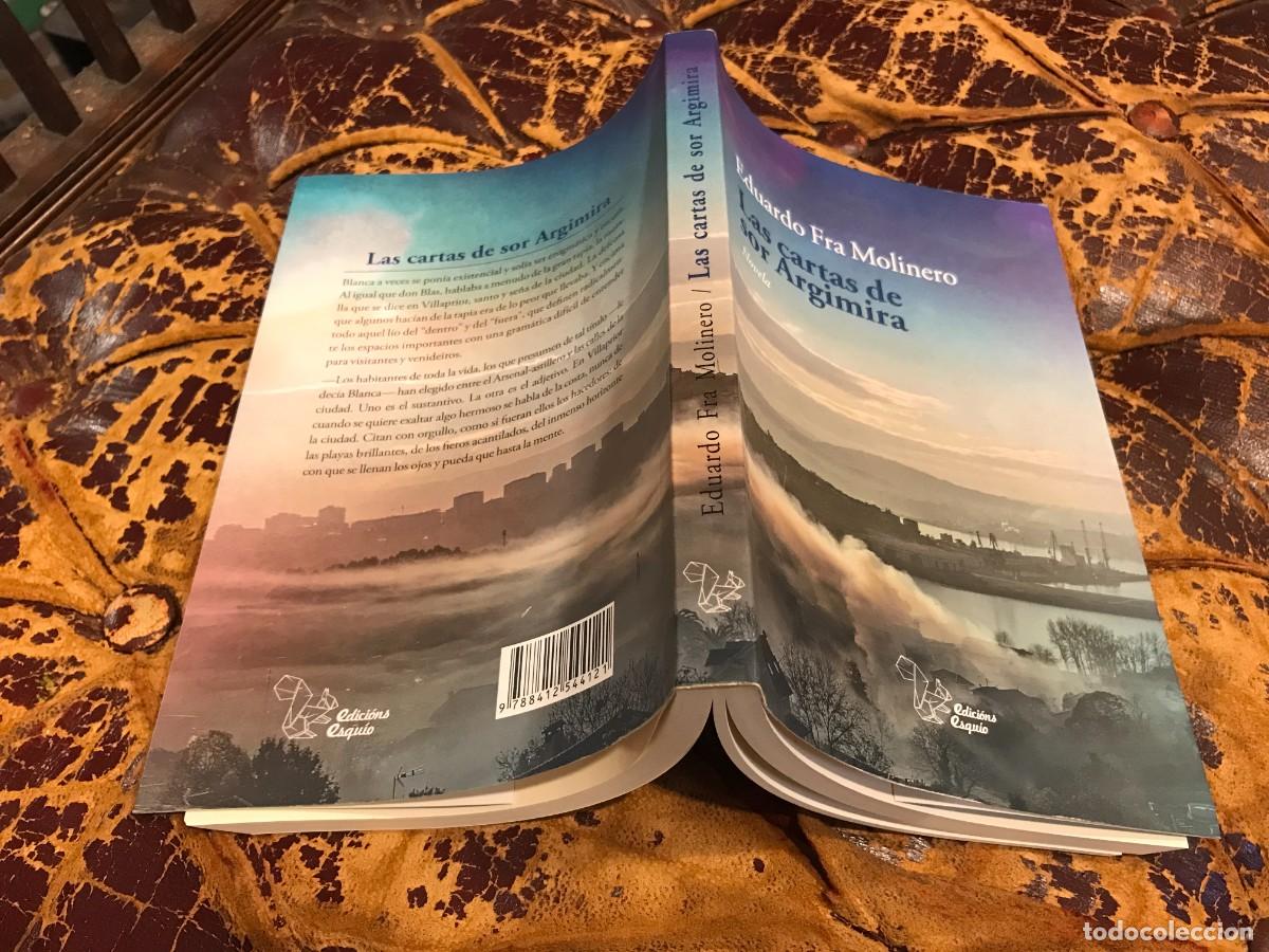 Libros de segunda mano: EDUARDO FRA MOLINERO. LAS CARTAS DE SOR ARGIMIRA. 2020