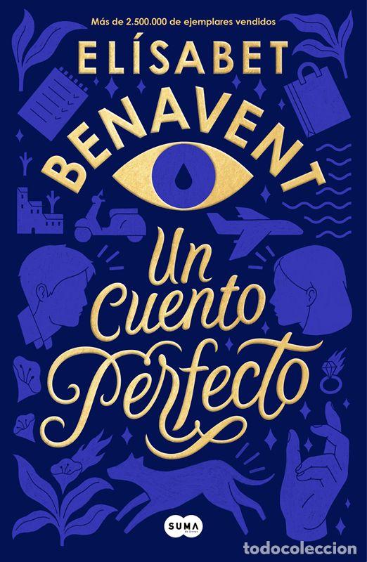 Livres d'occasion: Un cuento perfecto. - Benavent, El&iacute;sabet.
