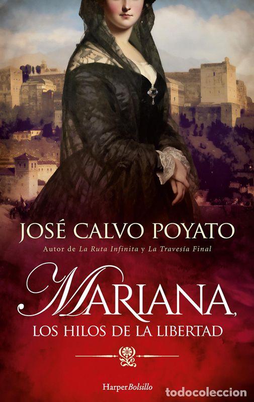 Libros de segunda mano: Mariana, los hilos de la libertad. - Calvo Poyato, Jos&eacute;.