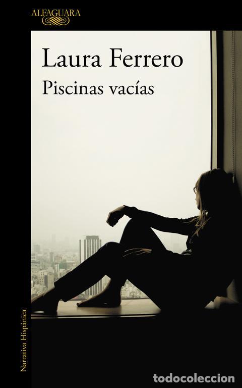 Second hand books: Piscinas vac&iacute;as. - Ferrero, Laura.