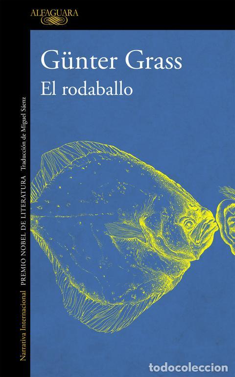 Libros de segunda mano: El rodaballo. - Grass, G&uuml;nter.