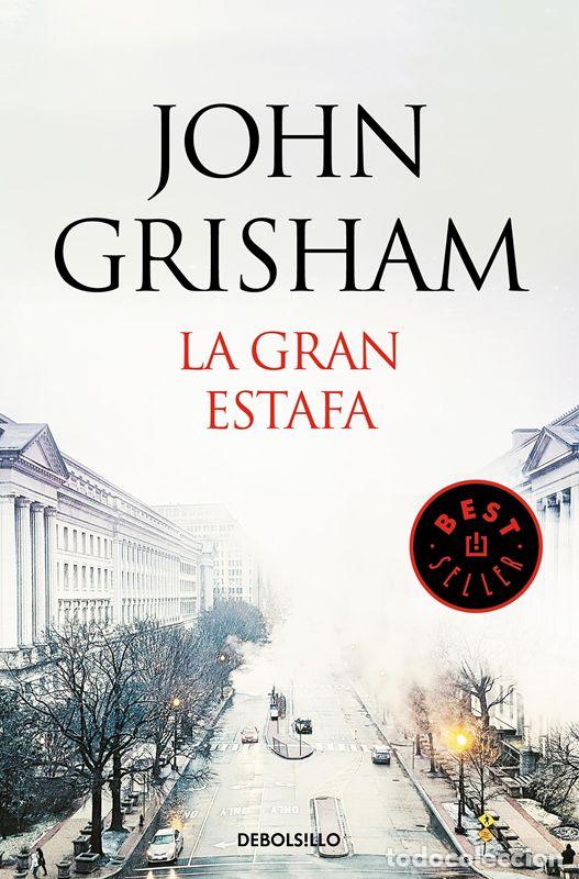 Libros de segunda mano: La gran estafa. - GRISHAM, JOHN.