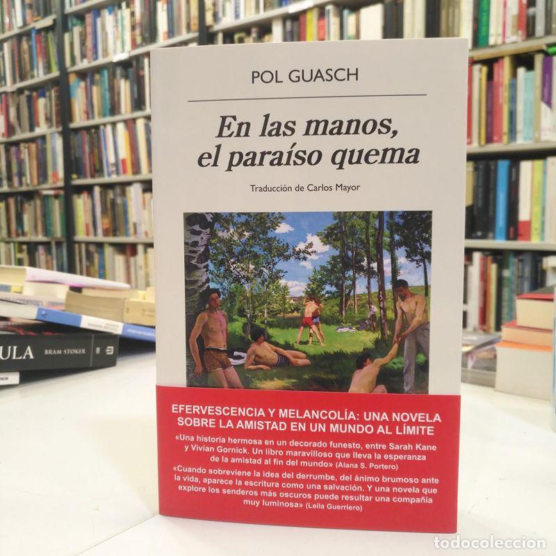 Libros de segunda mano: En las manos, el para&iacute;so quema. - Guasch, Pol.