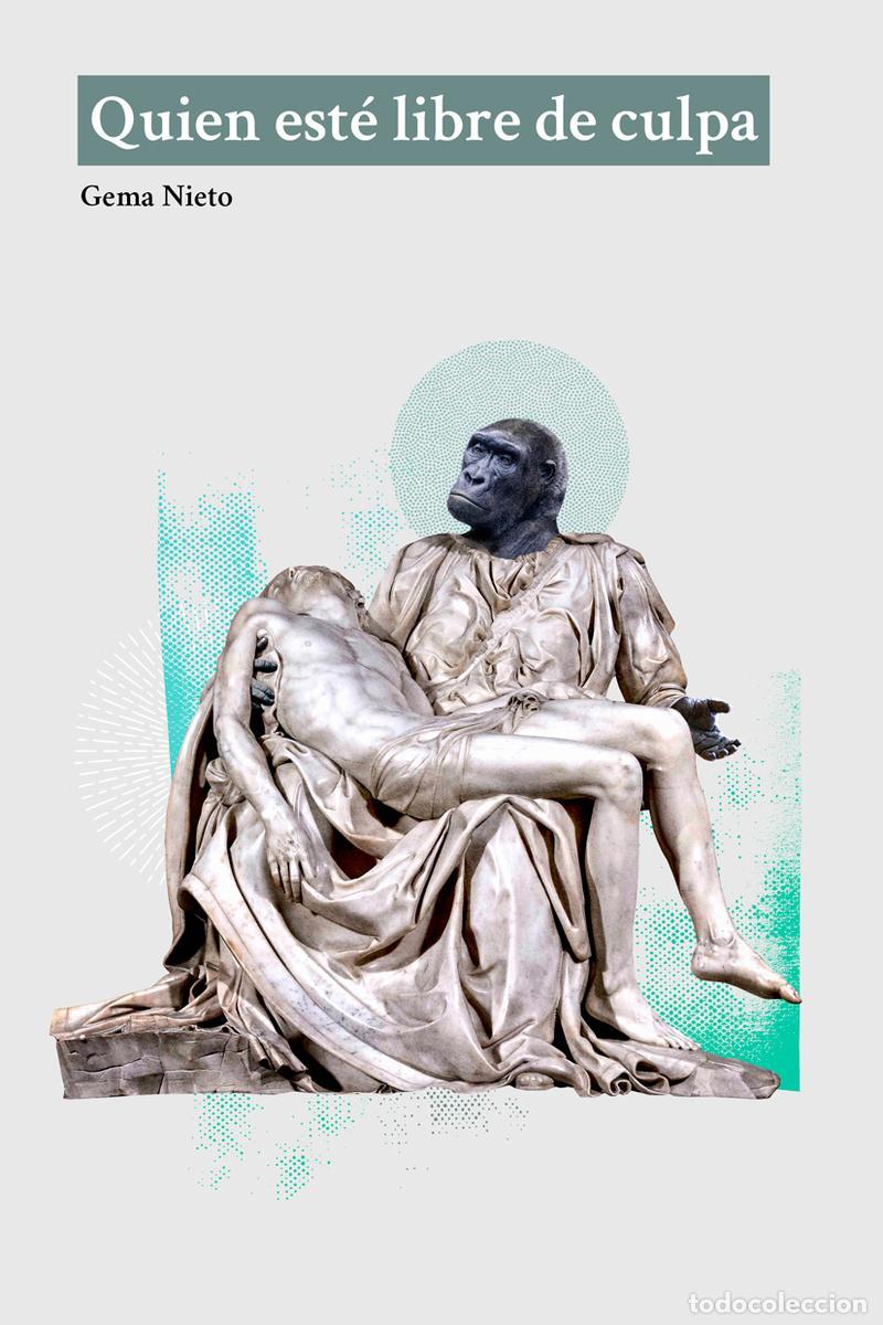 Gebrauchte B&uuml;cher: Quien est&eacute; libre de culpa. - Nieto, Gema.