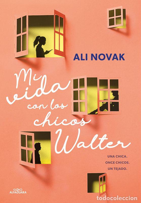 Gebrauchte B&uuml;cher: Mi vida con los chicos Walter. - Novak, Ali.