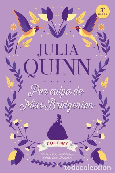 Gebrauchte B&uuml;cher: Por culpa de Miss Bridgerton (Bridgerton 10). - Quinn, Julia.