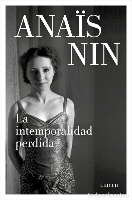 Gebrauchte B&uuml;cher: La intemporalidad perdida. - Nin, Ana&iuml;s.