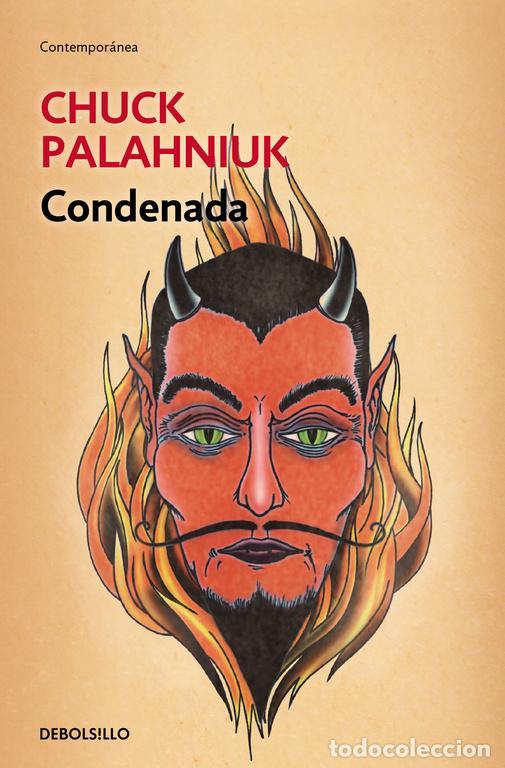 Libros de segunda mano: Condenada. - Palahniuk, Chuck.