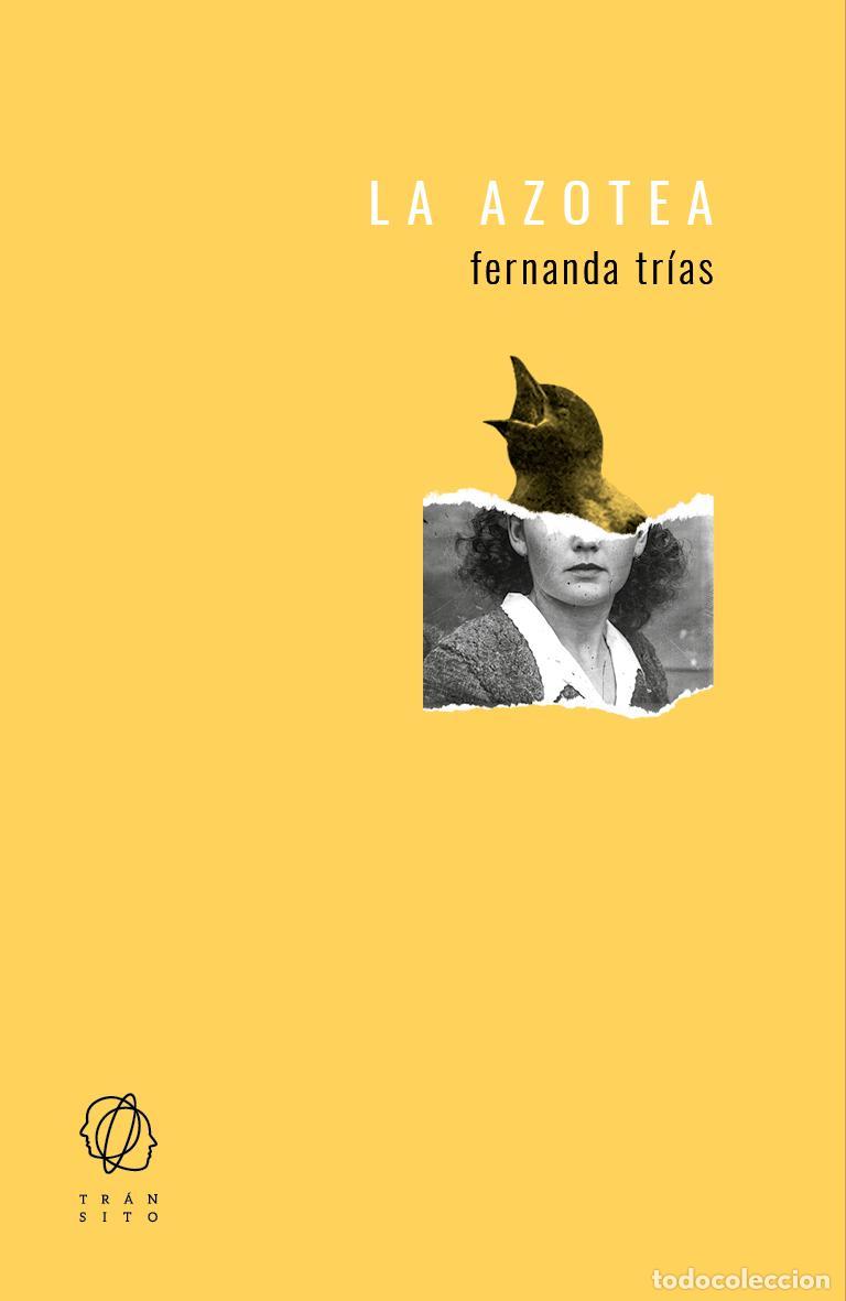 Libros de segunda mano: La azotea. - Tr&iacute;as, Fernanda.
