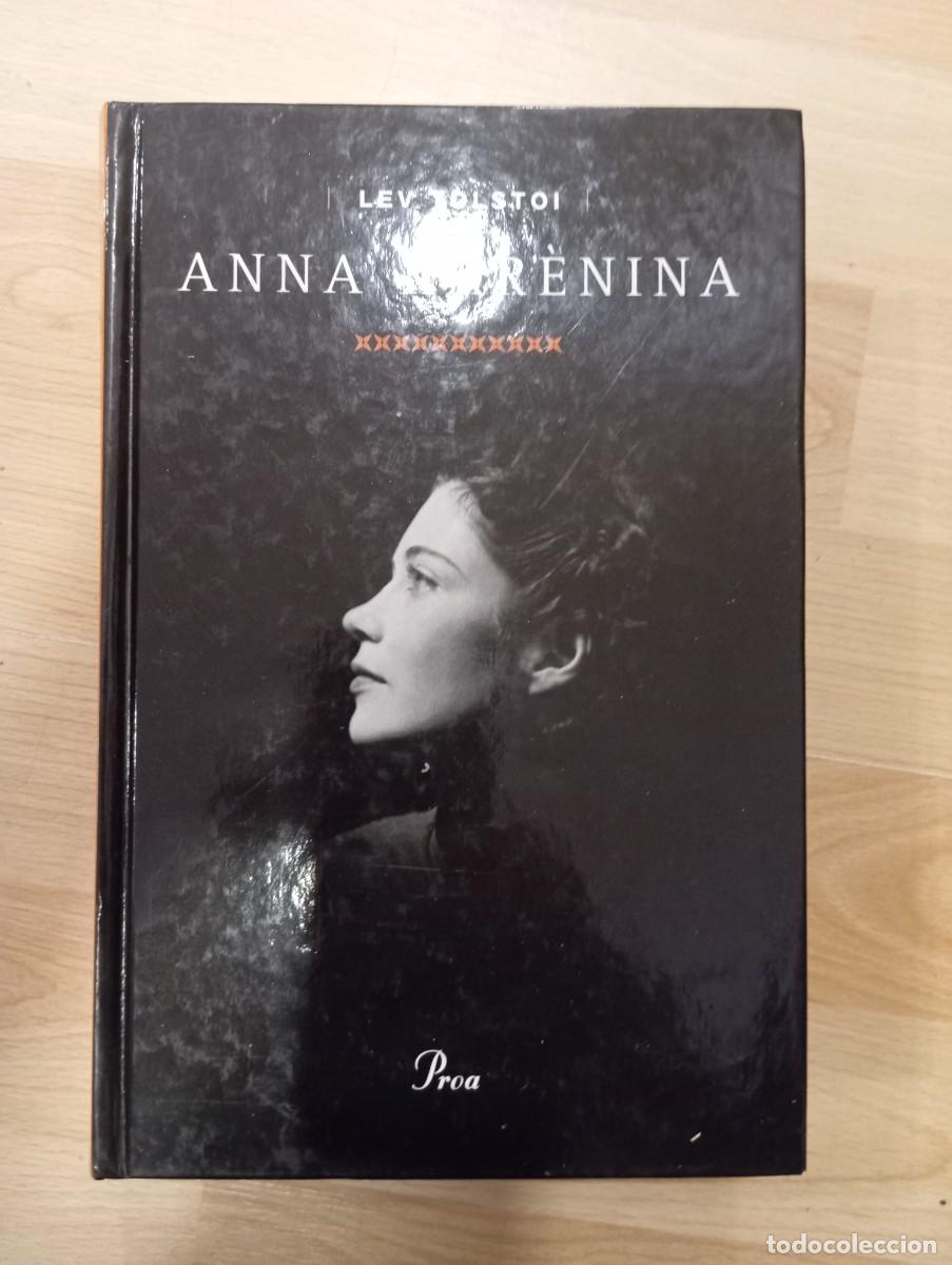 Libros de segunda mano: 'Anna Kar&egrave;nina'. Lev Tolstoi. Proa. Traducci&oacute; d'Andreu Nin.