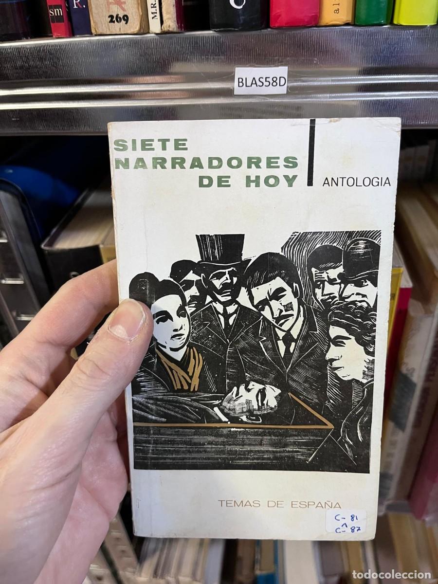Libros de segunda mano: BLAS58D SIETE NARRADORES DE HOY ANTOLOGIA
