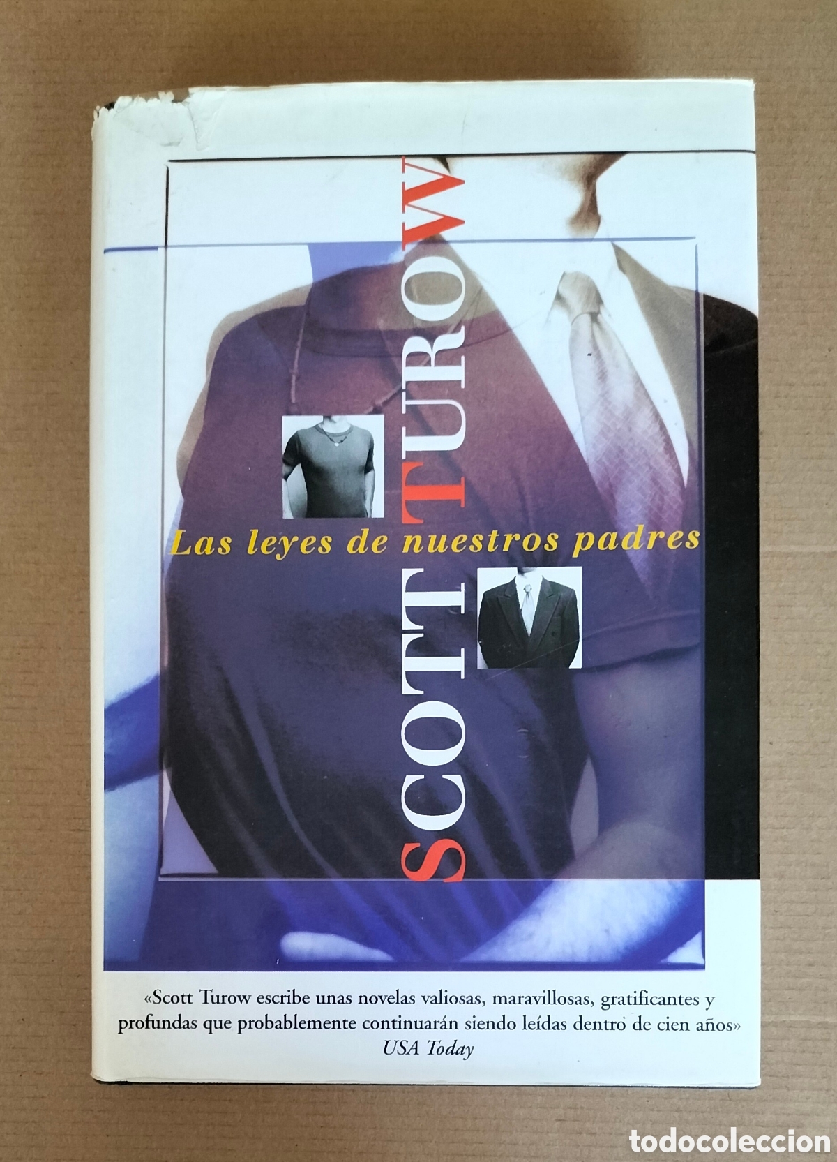 Libros de segunda mano: Las leyes de nuestros padres. Scott Turow. Ediciones B, 1997. Libro
