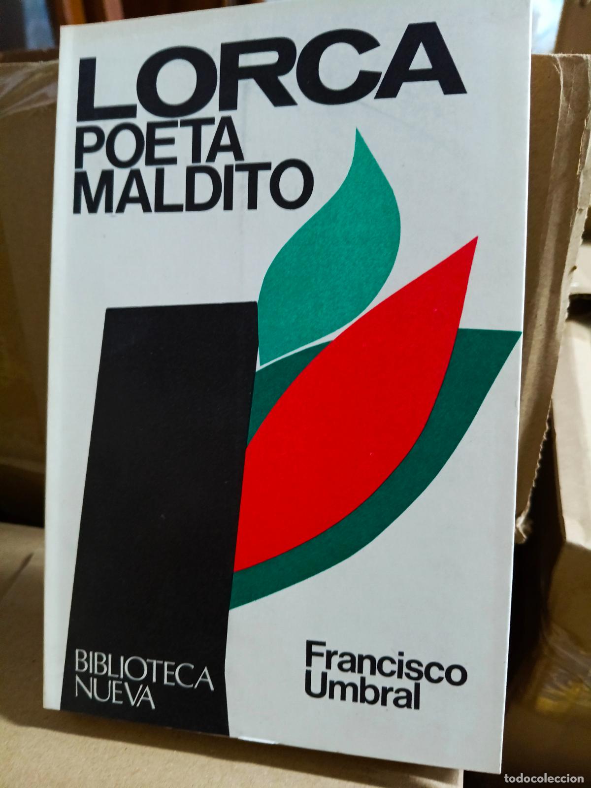 Libros de segunda mano: Lorca poeta maldito - UMBRAL, FRANCISCO