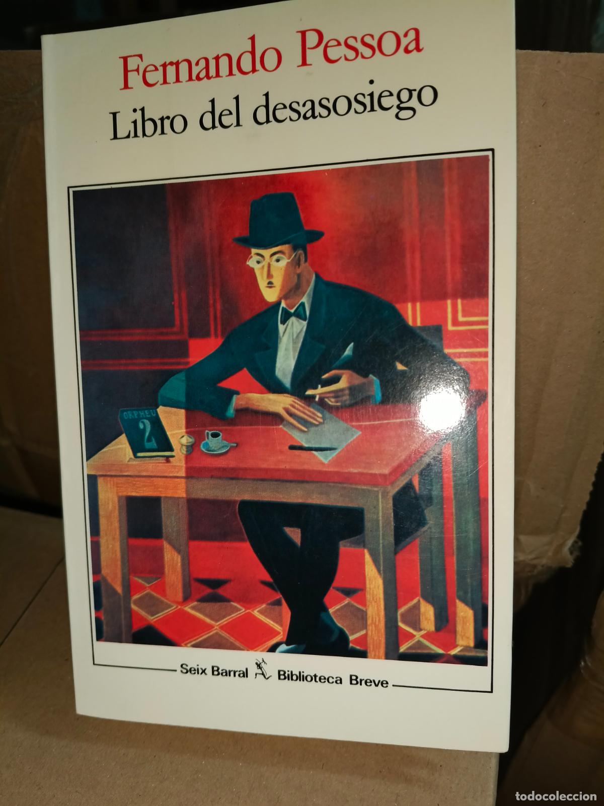Libros de segunda mano: Libro del desasosiego Fernando Pessoa. Seix barral Biblioteca breve