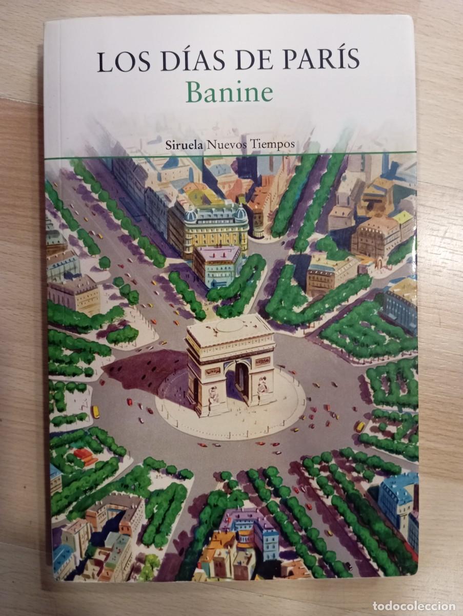 Libros de segunda mano: 'Los d&iacute;as de Par&iacute;s'. Banine