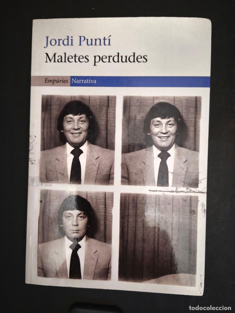 Libros de segunda mano: Maletes perdudes - Jordi Punt&iacute;