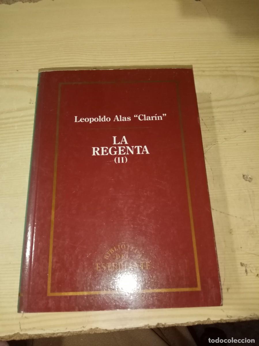 Libros de segunda mano: LA REGENTA II. LEOPOLDO ALAS CLARIN. EST25B4