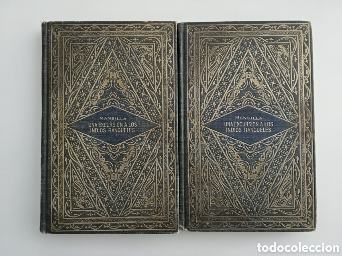 Libros de segunda mano: Lucio V. Mansilla &mdash; Una excursi&oacute;n a los indios ranqueles &mdash; Ed. Sopena Argentina, 1942 (2 tomos)