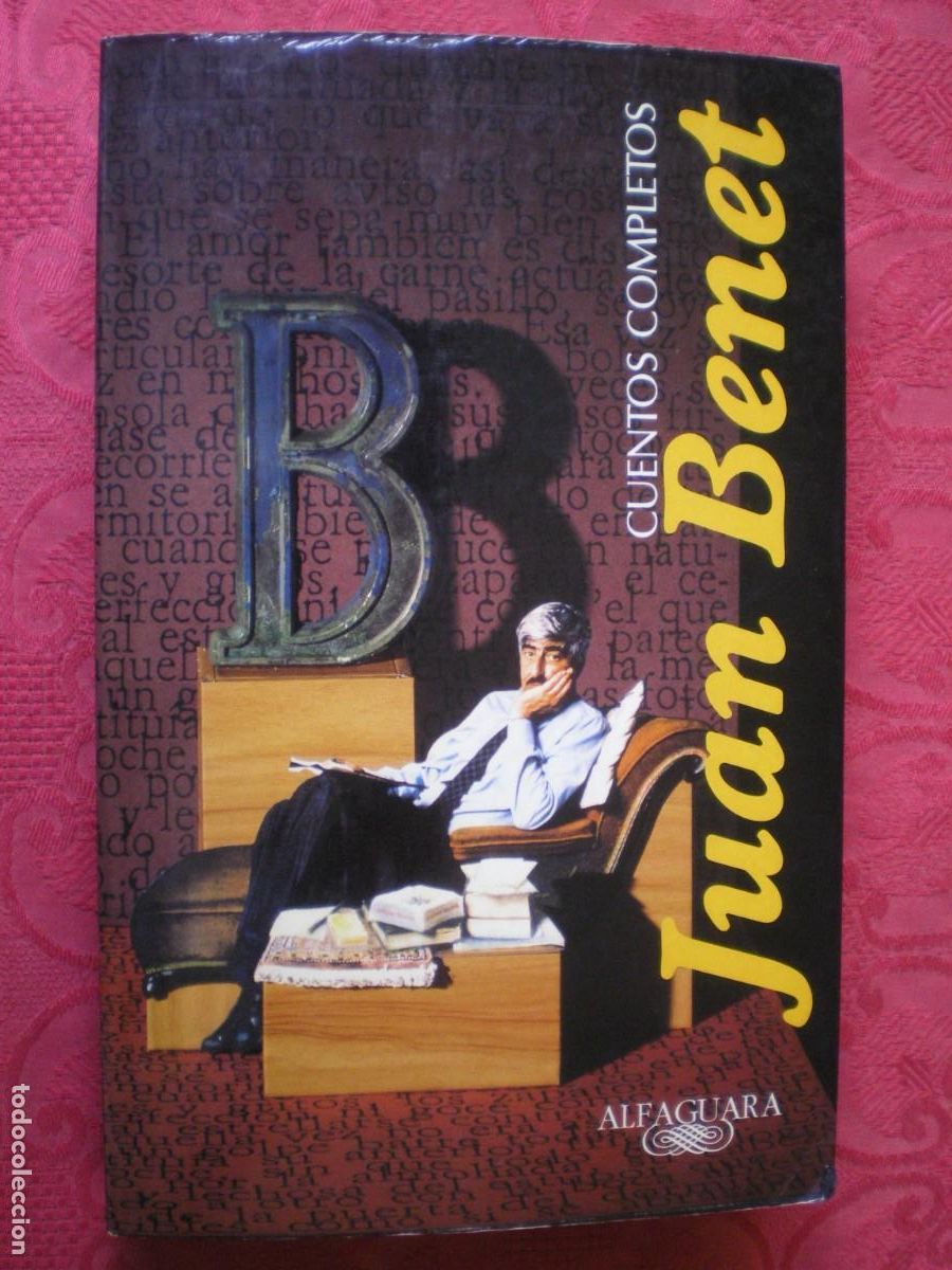 Libros de segunda mano: CUENTOS COMPLETOS. JUAN BENET. ALFAGUARA.
