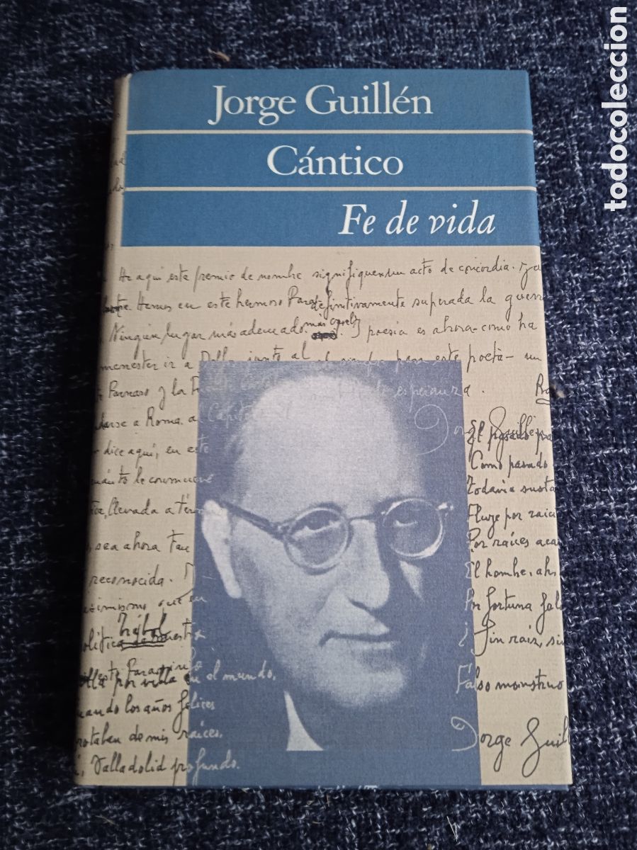 Livres d'occasion: CANTICO, FE DE VIDA / JORGE GUILLEN