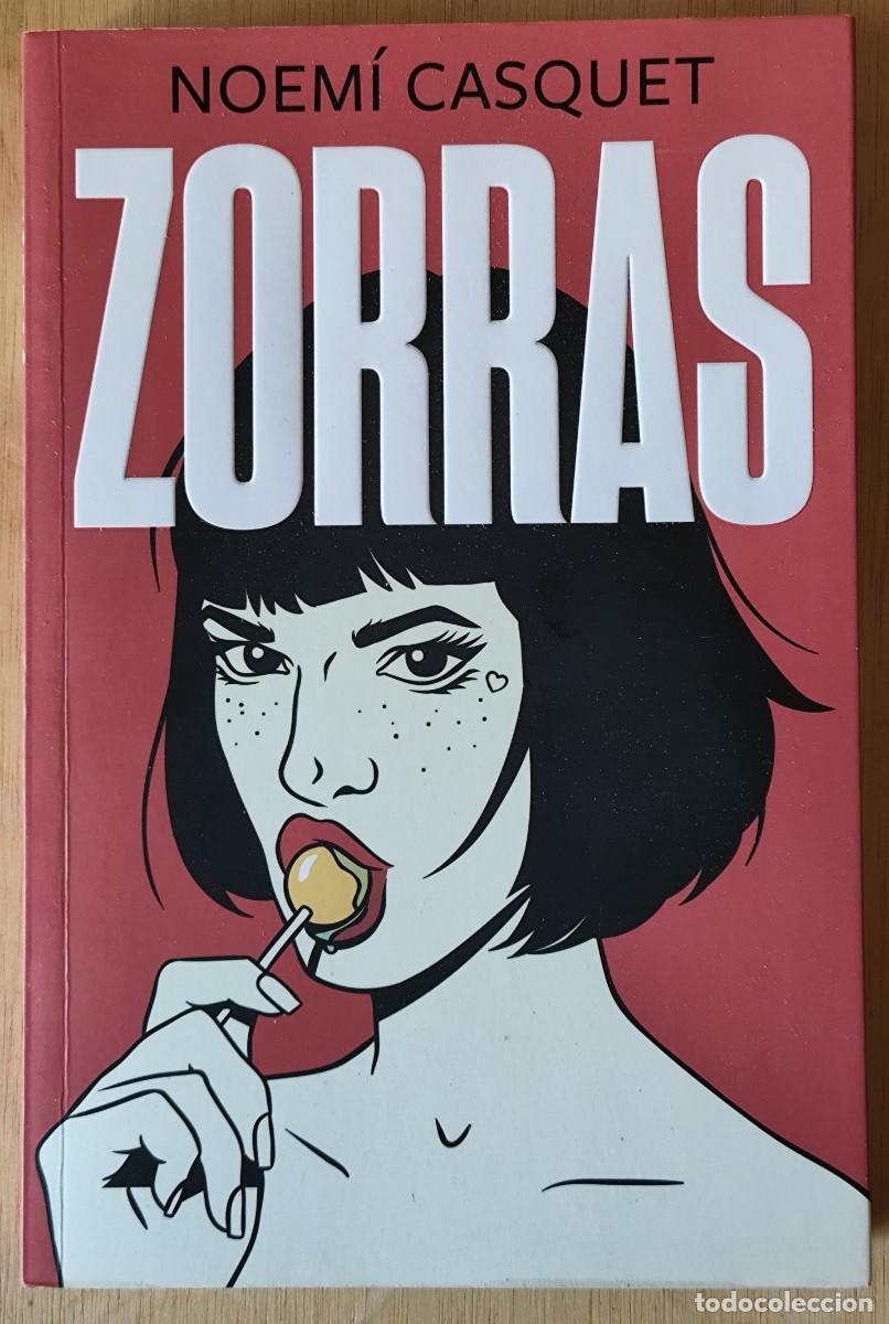 Libros de segunda mano: Zorras/Noem&iacute; Casquet - Penguin Random House