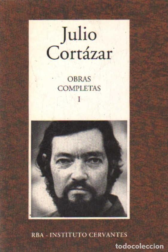 Libros de segunda mano: OBRAS COMPLETAS. TOMO I (RAYUELA, MODELO PARA ARMAR, LIBRO DE MANUEL). CORT&Aacute;ZAR, JULIO. A-LIT-332