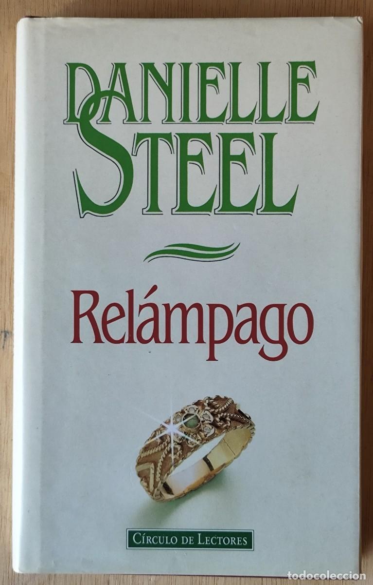 Libros de segunda mano: Rel&aacute;mpago/Danielle Steel - C&iacute;rculo de Lectores - Foto 1
