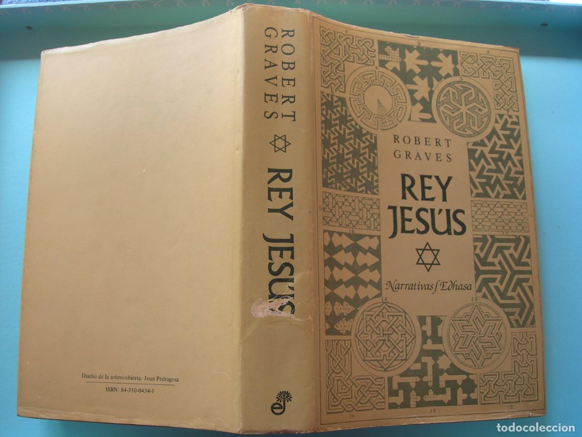 Libros de segunda mano: REY JES&Uacute;S / ROBERT GRAVES / NARRATIVA