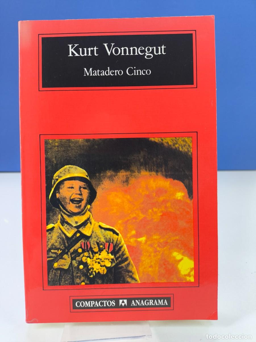 Libros de segunda mano: MATADERO CINCO / KURT VONNEGUT / 2007. COMPACTOS. ANAGRAMA