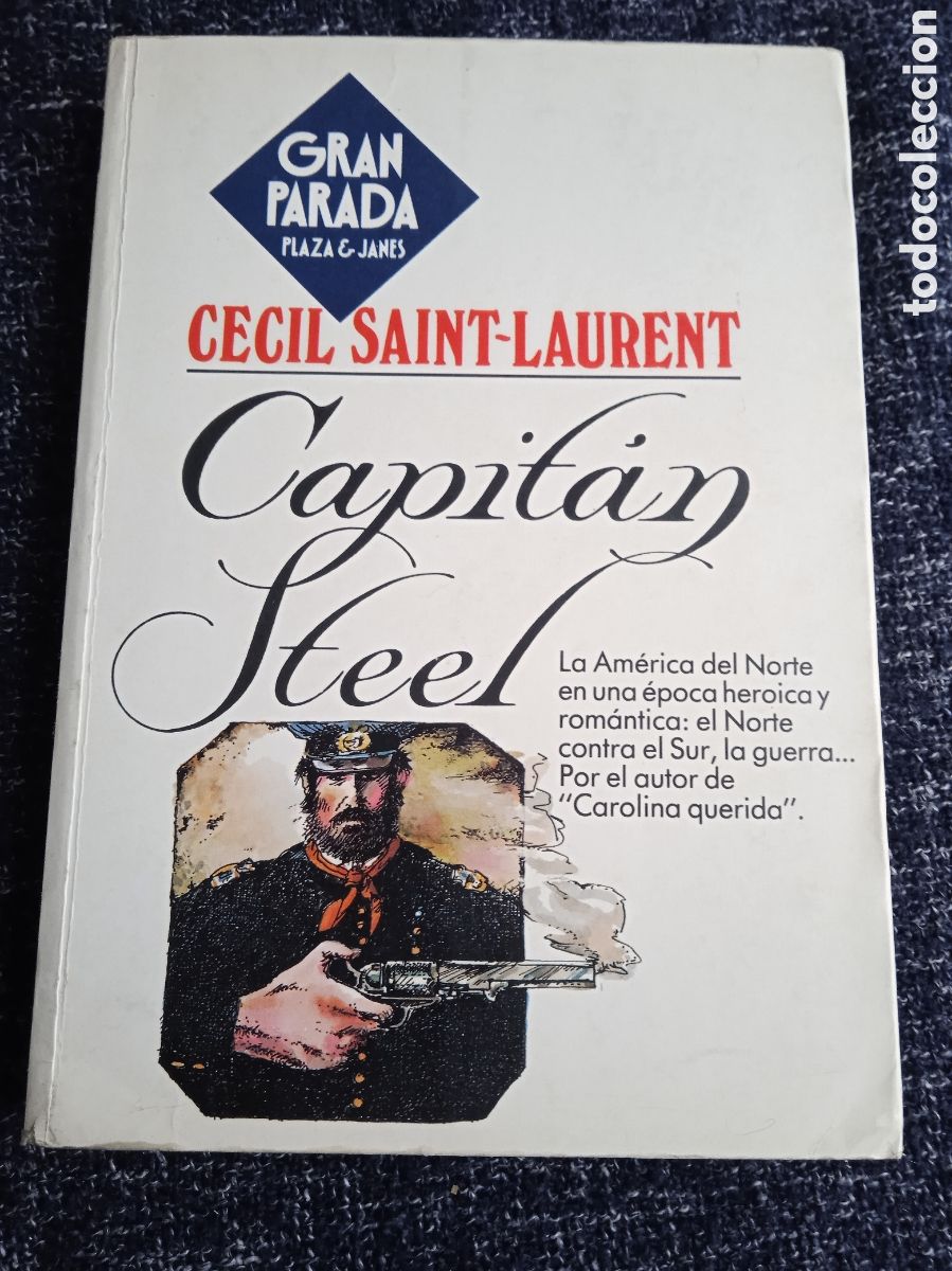 Libri di seconda mano: CAPITAN STEEL / CECIL SAINT-LAURENT