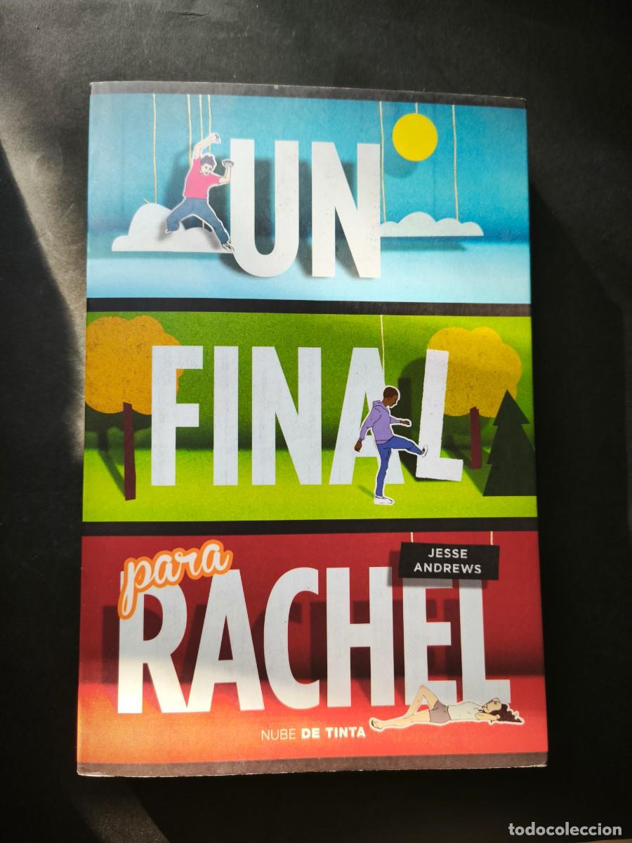 Libros de segunda mano: Un final para Rachel - Jesse Andrews