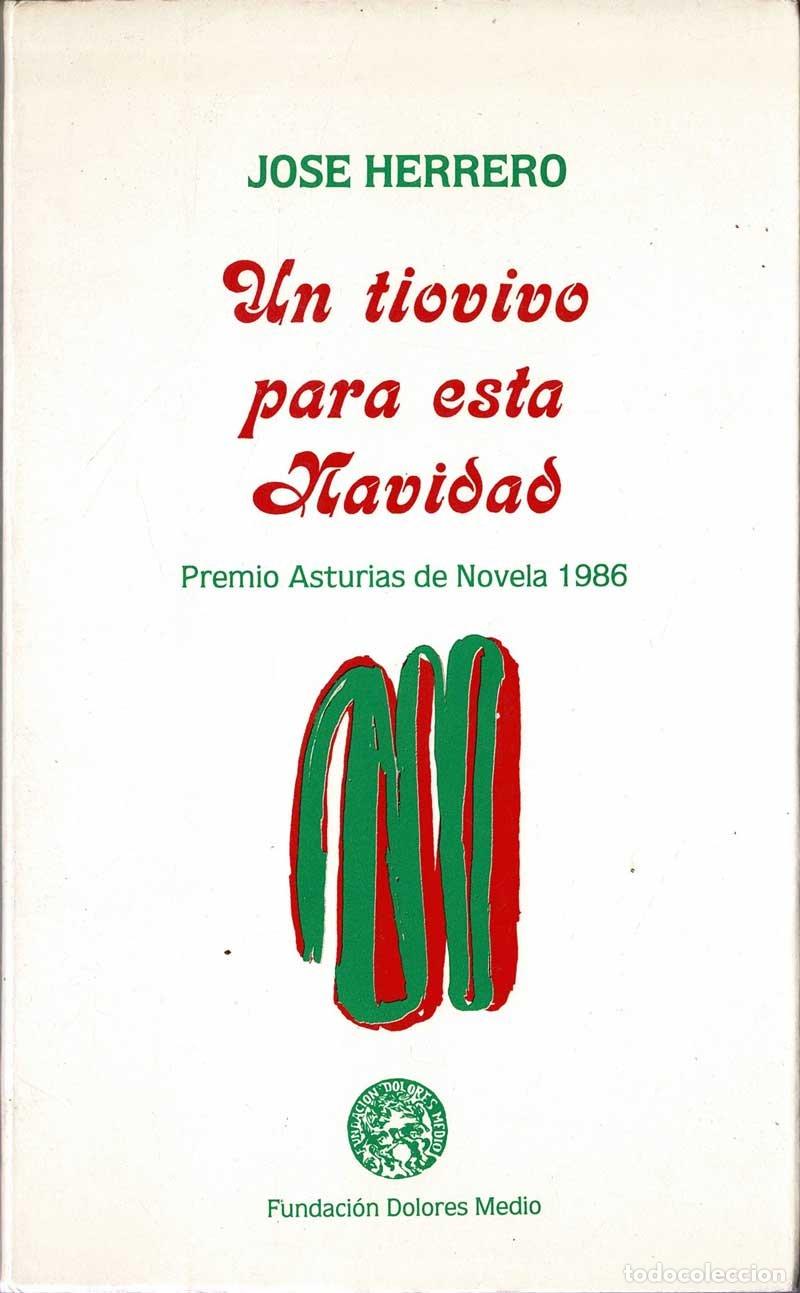 Libros de segunda mano: Un tiovivo para esta Navidad (dedicado) - Jos&eacute; Herrero