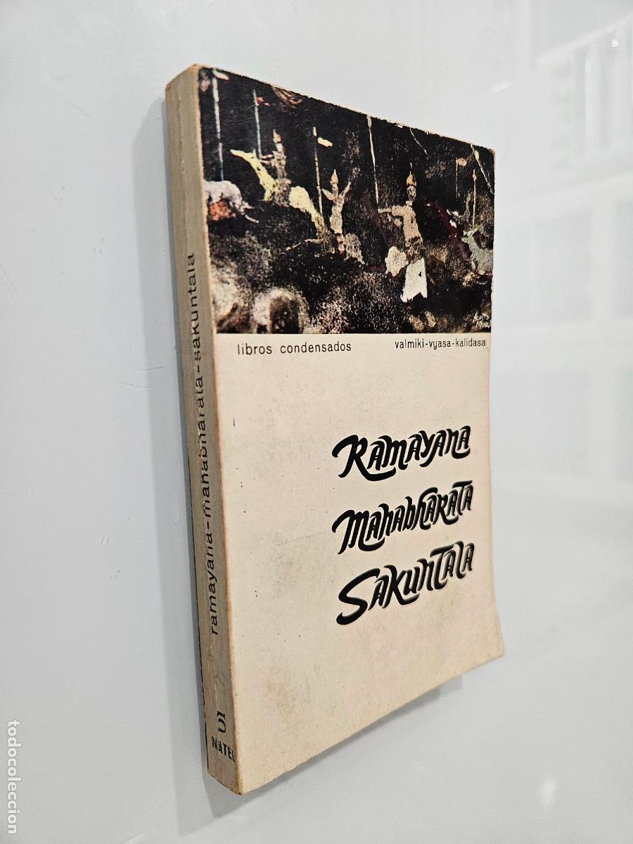 Libros de segunda mano: Ramayana Mahabharata Sakuntala | Valmiki-Vyasa-Kalidasa | Editorial Mateu 1963