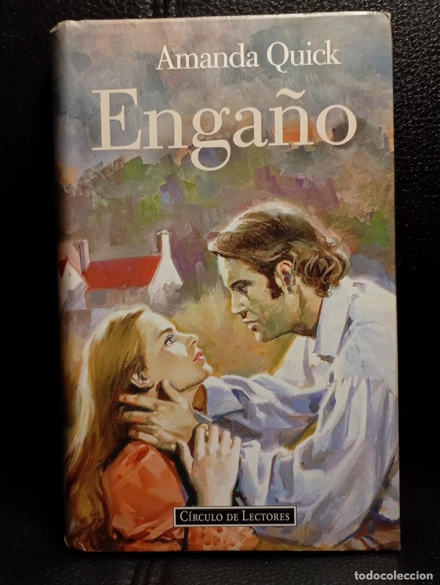 Libros de segunda mano: ENGA&Ntilde;O - LIBRO - AMANDA QUICK - TAPA DURA - CIRCULO DE LECTORES - 1993