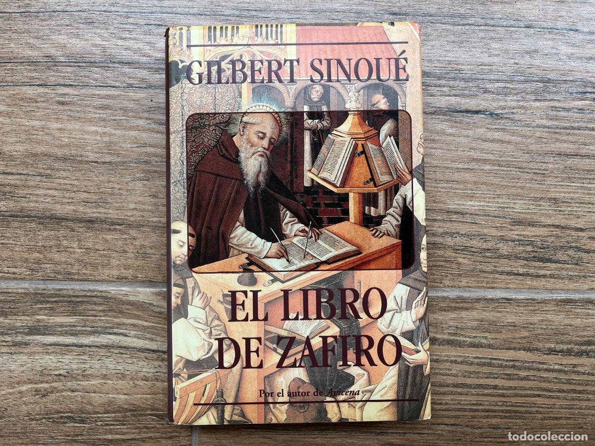 Libros de segunda mano: El libro de zafiro. Gilbert Sinou&eacute;. - Foto 1