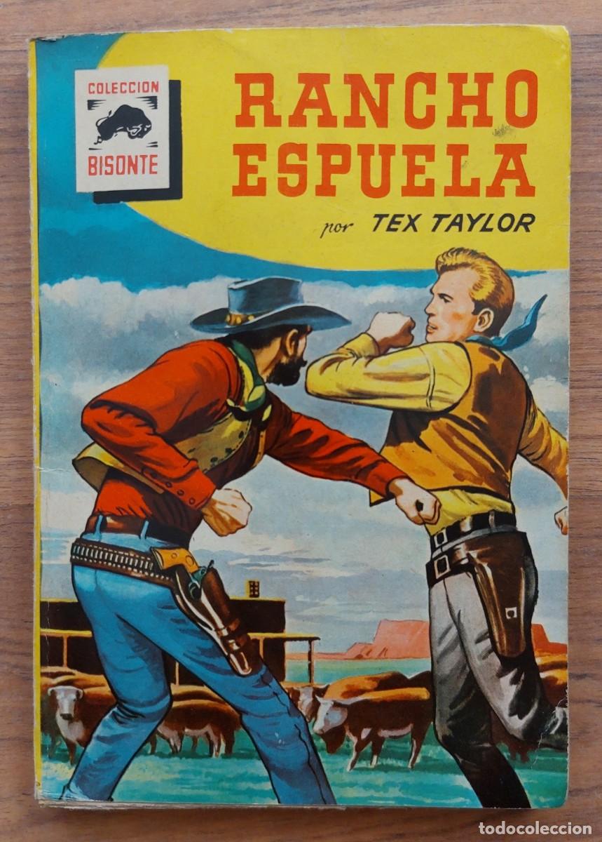 Libros de segunda mano: COLECCION BISONTE OESTE N&ordm; 534-RANCHO ESPUELA (TEX TAYLOR) NOVELAS-BOLSILIBROS-PULP