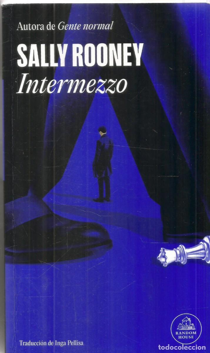 Libros de segunda mano: SALLY ROONEY. INTERMEZZO. RANDOM HOUSE. PRIMERA EDICION