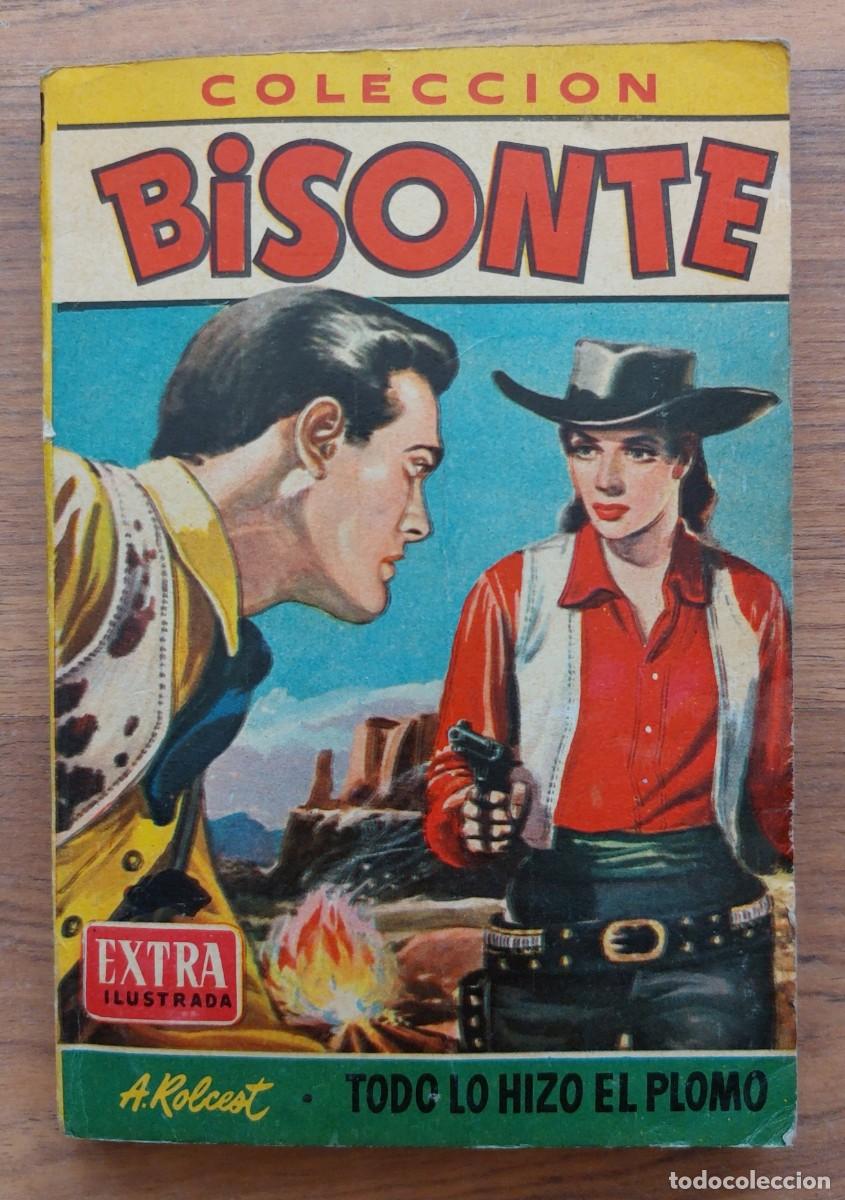 Libros de segunda mano: BISONTE EXTRA ILUSTRADA BRUGUERA OESTE N&ordm; 208-TODO LO HIZO EL PLOMO (A.ROLCEST) NOVELAS-BOLSILIBROS