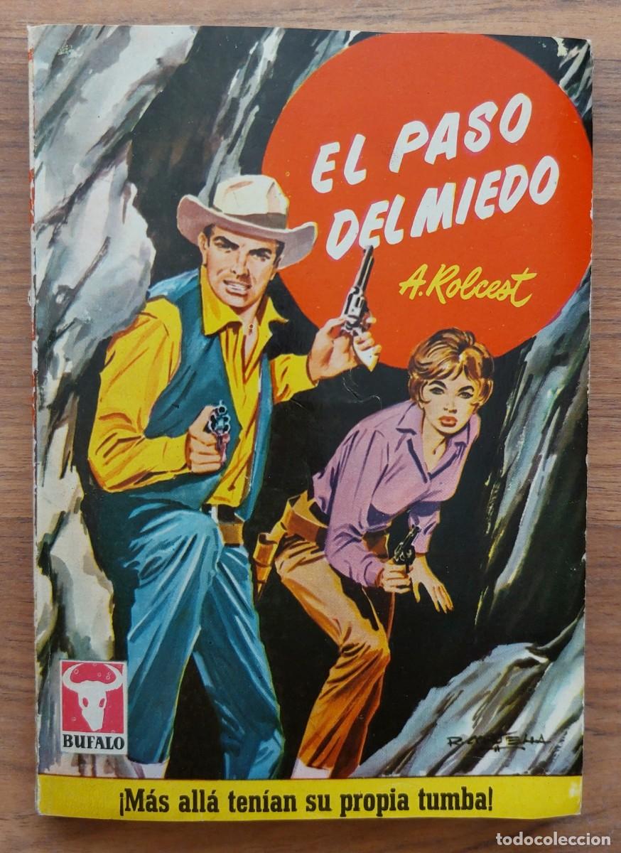 Libros de segunda mano: BUFALO BRUGUERA OESTE (1&ordf; EPOCA) N&ordm; 339-EL PASO DEL MIEDO (A.ROLCEST) NOVELAS-BOLSILIBROS-PULP