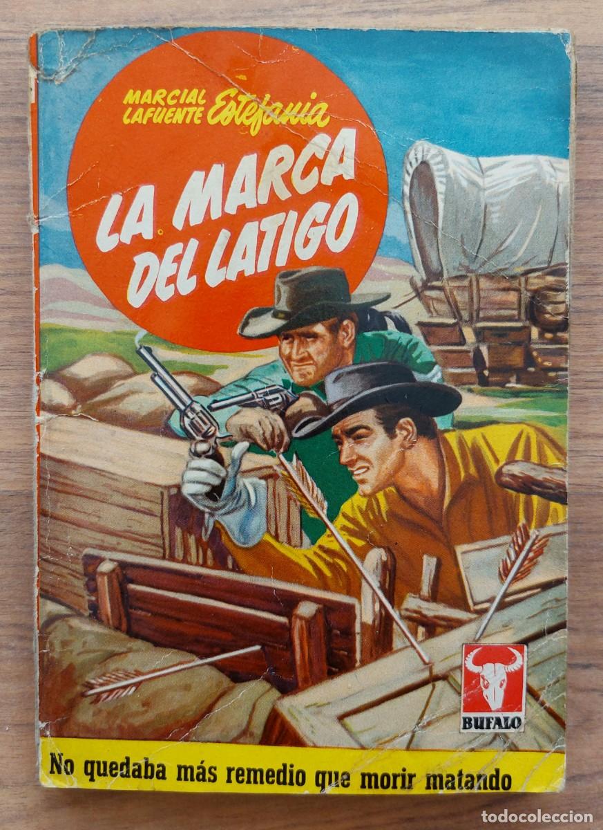 Libros de segunda mano: BUFALO BRUGUERA OESTE (1&ordf; EPOCA) N&ordm; 234-LA MARCA DEL LATIGO (M.L.ESTEFANIA) NOVELAS-BOLSILIBROS-PULP