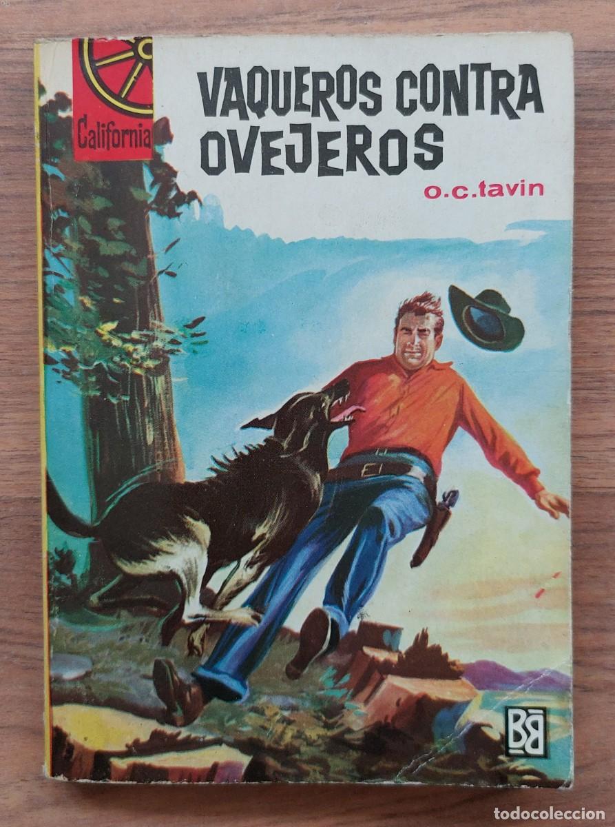 Libros de segunda mano: COLECCION CALIFORNIA OESTE N&ordm; 381-VAQUEROS CONTRA OVEJEROS (O.C.TAVIN) NOVELAS-BOLSILIBROS-PULP