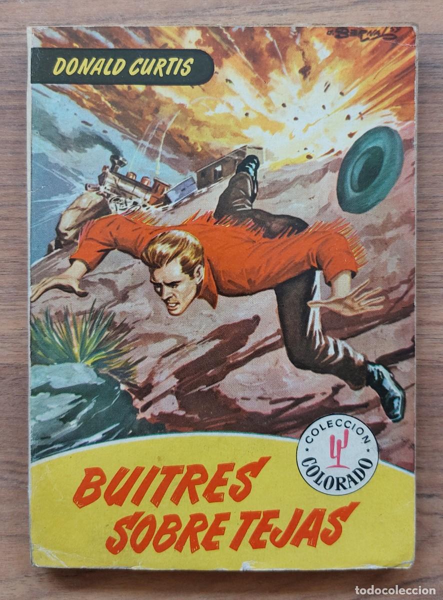 Libros de segunda mano: COLECCION COLORADO OESTE N&ordm; 128-BUITRES SOBRE TEJAS (DONALD CURTIS) NOVELAS-BOLSILIBROS-PULP