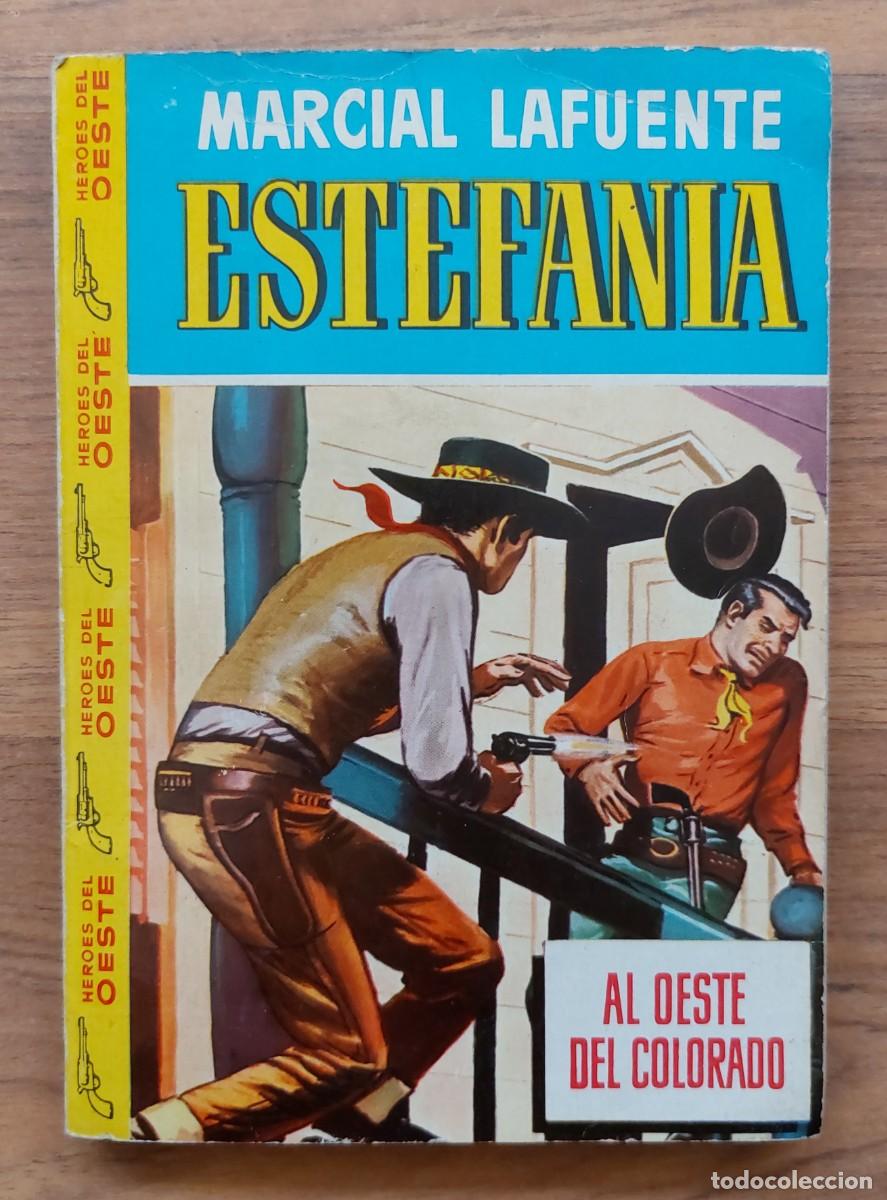 Libros de segunda mano: COLECCION HEROES DEL OESTE N&ordm; 42-AL OESTE DEL COLORADO (M.L.ESTEFANIA) NOVELAS-BOLSILIBROS-PULP