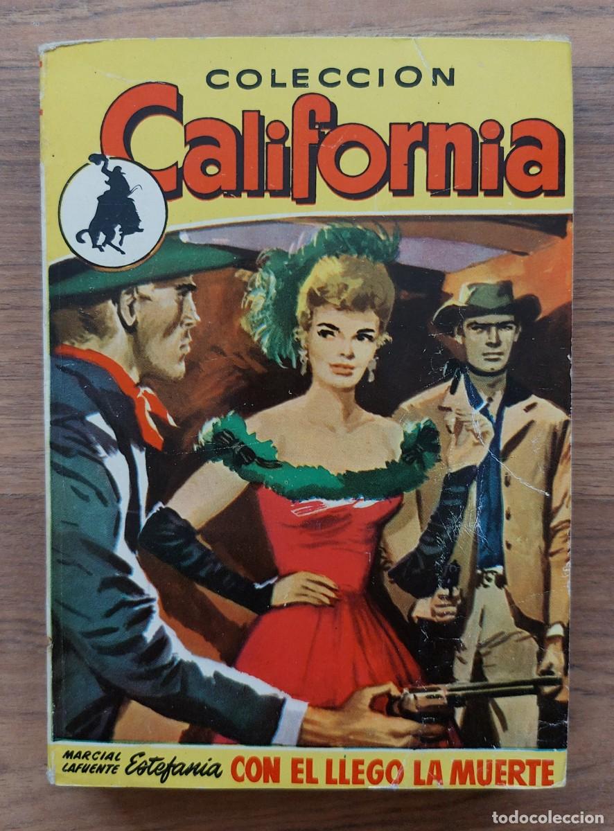 Libros de segunda mano: COLECCION CALIFORNIA OESTE N&ordm; 207-VOLUMEN DOBLE-CON EL LLEGO LA MUERTE (M.L.ESTEFANIA) NOVELAS-PULP