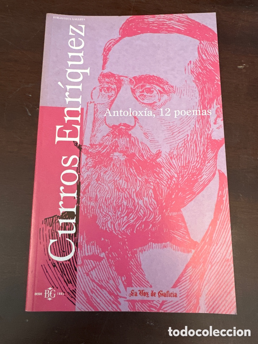 Libros de segunda mano: ANTOLOX&Iacute;A, 12 POEMAS - CURROS ENR&Iacute;QUEZ (LA VOZ DE GALICIA)