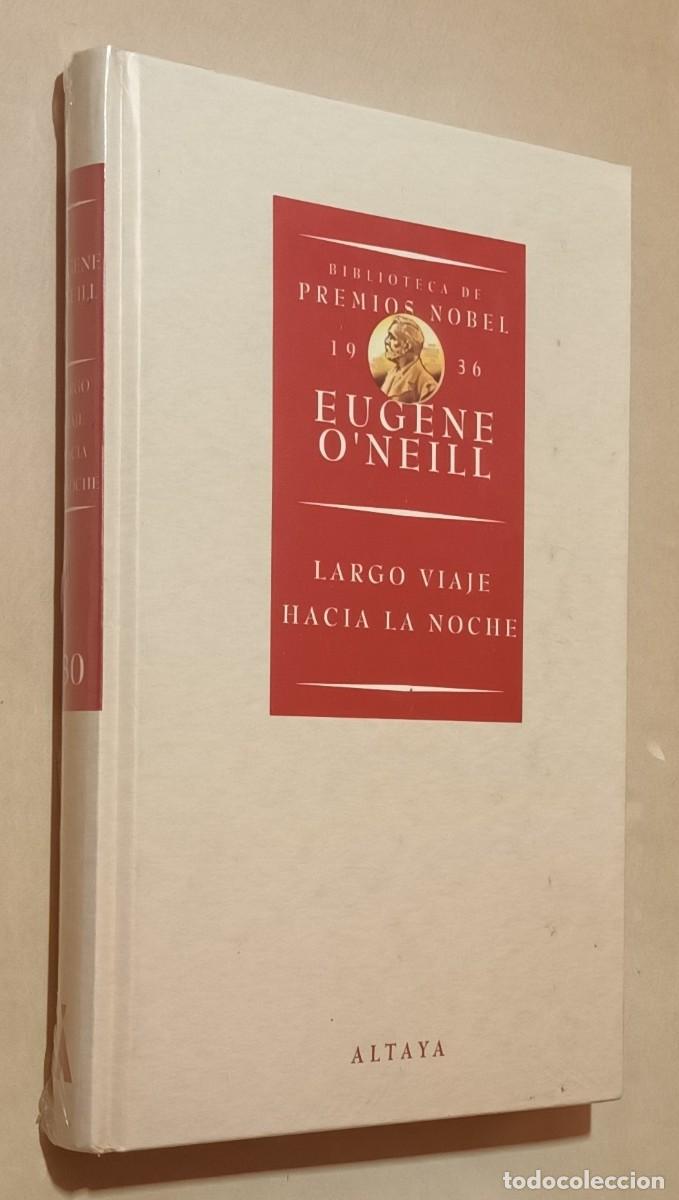 Libros de segunda mano: LARGO VIAJE HACIA LA NOCHE - EUGENE O' NEILL - ALTAYA ** PRECINTADO