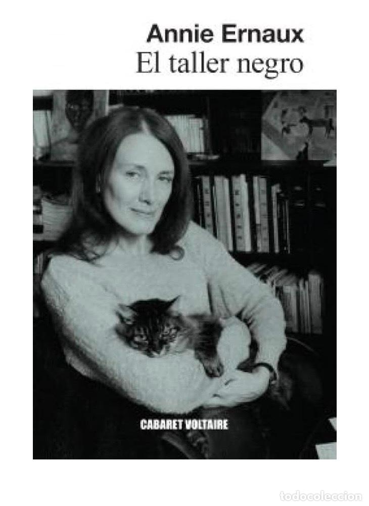 Libros de segunda mano: EL TALLER NEGRO. Annie Ernaux