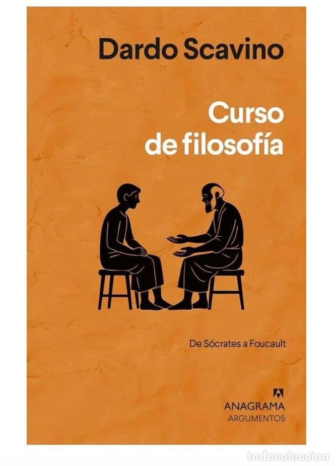 Libros de segunda mano: CURSO DE FILOSOFIA. Dardo Scavino