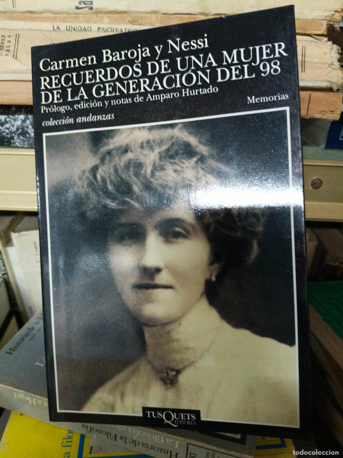 Libros de segunda mano: Recuerdos de una mujer de la generaci&oacute;n del 98.- Baroja, Carmen