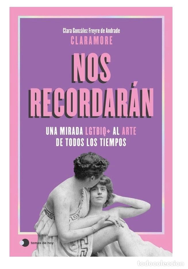 Libros de segunda mano: NOS RECORDAR&Aacute;N. Clara Gonz&aacute;lez Freyre